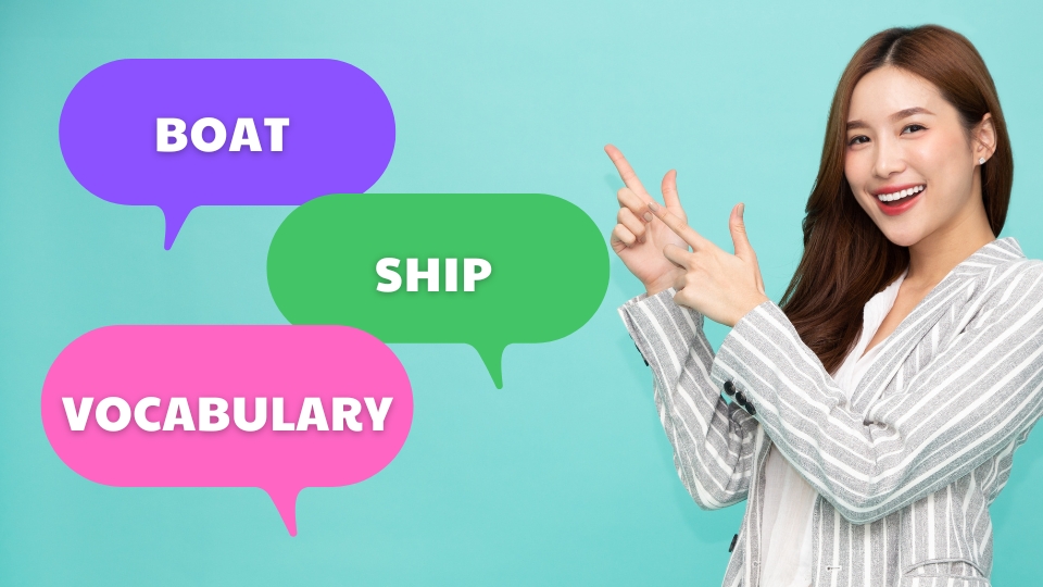 Boat and Ship Vocabulary Words