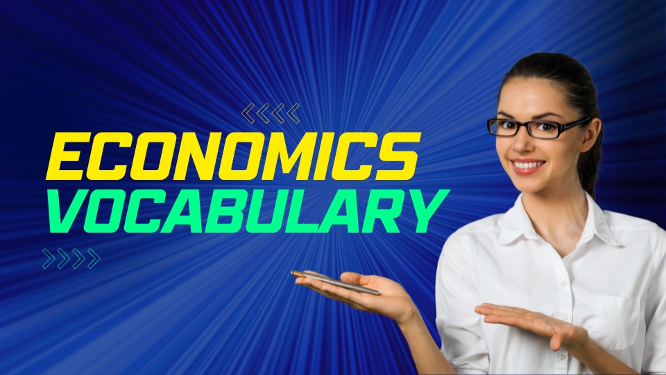 Economics Vocabulary Words