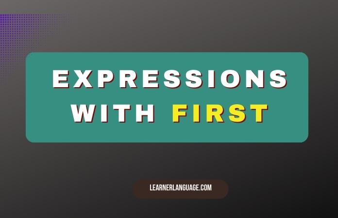 Expressions with FIRST